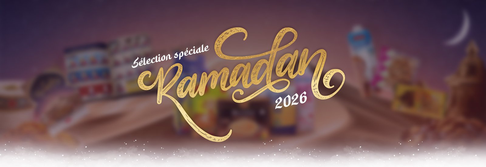 Ramadan 2026 SDA Market, sélection spéciale Ramadan